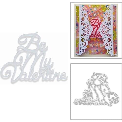 2020 New English Be My Metal Cutting Dies For Cut Paper Making Words Decoration Greeting Card Album DIY Scrapbooking No Stamps