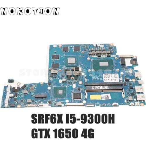NOKOTION Laptop Motherboard For Acer Nitro 5 AN515-54 AN715-51 NBQ5911003 NB.Q5911.003 EH5VF LA-H501P GTX 1650 4G SRF6X I5-9300H