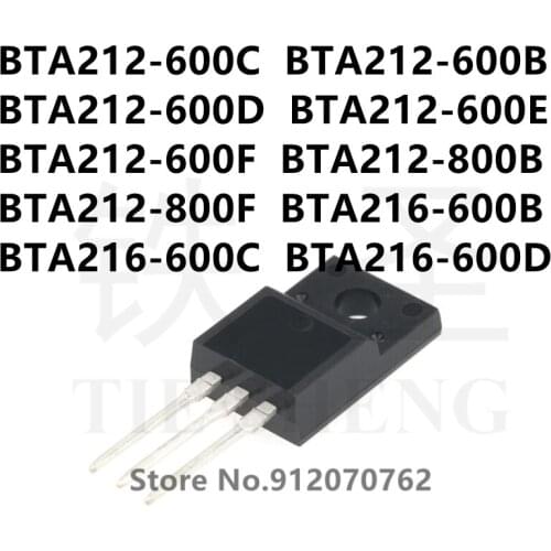 10PCS BTA212-600C BTA212-600B BTA212-600D BTA212-600E BTA212-600F BTA212-800B BTA212-800F BTA216-600B BTA216-600C BTA216-600D