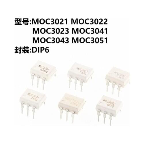 10PCS MOC3020 MOC3021 MOC3022 MOC3023 MOC3041 MOC3043 MOC3052 MOC3061 MOC3062 MOC3063 DIP6 DIP optocoupler new and original IC