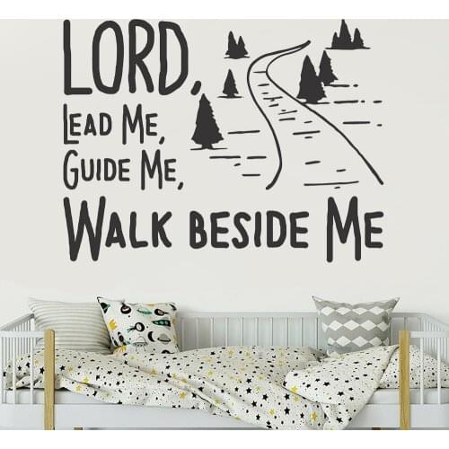Inspirational Christian Wall Decal Lord Lead Me Guide Me Walk Beside Me Wall Decals Quote Vinyl Home Bedroom Decor Poster X438