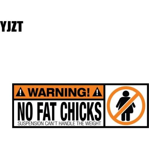 YJZT 18.8CM*6.3CM WARNING PVC Funny Decal WARNING No Fat Chicks Car Sticker 12-0793