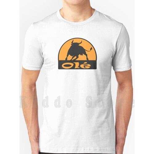 Olé T Shirt Print For Men Cotton New Cool Tee Olé Ole Bull Bulls Bullfight Bull Party Cowboy Rancher Farmer Farm Extreme