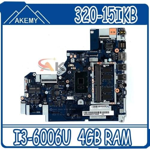 Laptop motherboard For LENOVO Ideapad 320-15IKB I3-6006U Mainboard NM-B241 with 4GB RAM DDR4