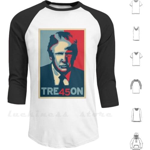 Trump Treason 45 Spelled Tre45on Hoodie Long Sleeve F Trump Trump Sucks Trump Baby Balloon Trump Baby Blimp