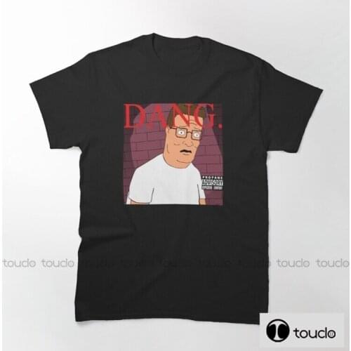 Dang Hank Hill 2021 New MenS T-Shirt High Quality 100% Round Neck Short Sleeve T-Shirt Cool MenS Wear Unisex shirt men