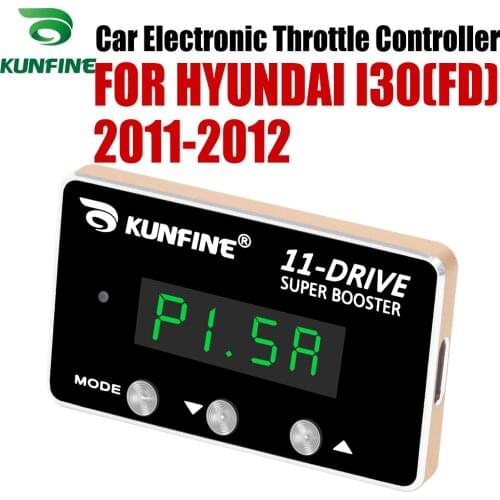 KUNFINE Car Electronic Throttle Controller Racing Accelerator Potent Booster For HYUNDAI I30(FD) 2011-2012 Tuning Parts 11 Drive