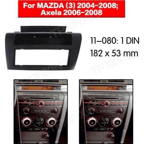 Car radio Frame Panel Auto Radio Stereo Fascia For Mazda 3 2004-2008 Dash Plate Facia Panel Mount Trim Kits Frame Adapter