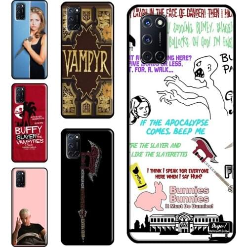 Buffy The Vampire Slayer Case For OPPO A9 A5 A53 A31 2020 A52 A72 A15 A83 A91 A93 A5S Find X3 Pro Reno 2 Z Funda