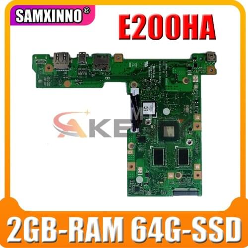 SAMXINNO E200HA Motherboard For ASUS E200 E200H E200HA Laotop Mainboard with Z8300U 4GB-RAM 64G-SSD