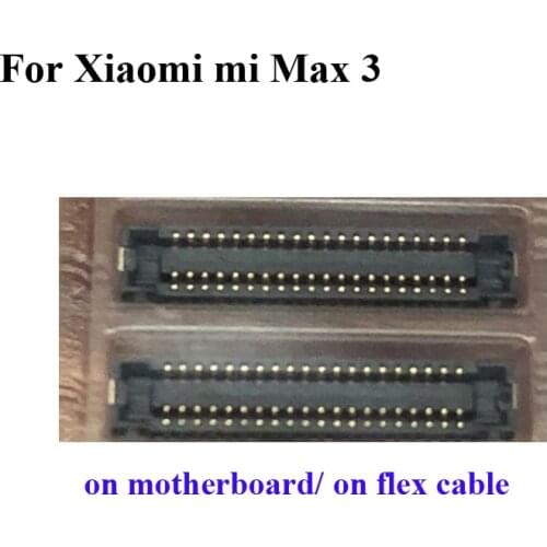 2pcs For Xiaomi Mi Max3 Max 3 LCD display screen FPC connector For Xiaomi Mi 3 logic on motherboard mainboard