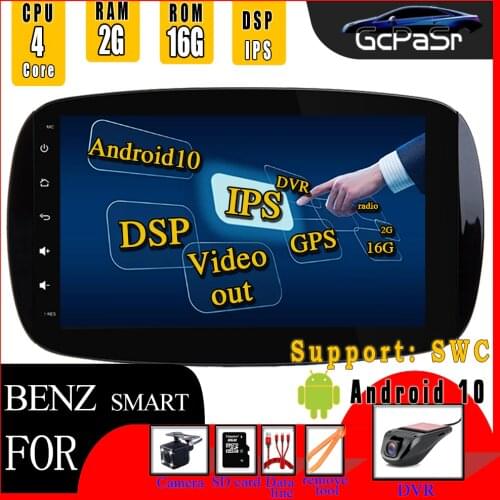 IPS DSP GPS Android 10 Car Radio For Mercedes/Benz Smart Fortwo 2016 2017 2018 GPS Navigation Audio JBL head unit DVD navigatio