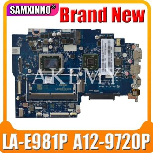 LA-E981P motherboard For Lenovo 320S-15ABR motherboard LA-E981P 320S-15ABR Laptop Mainboard Test OK original work A12-9720P