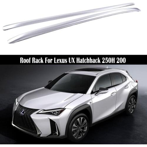 Aluminum Roof Rack For Lexus UX Hatchback UX250H UX200 2018-2021 Rails Bar Luggage Carrier Bars top Cross bar Rack Rail Boxes