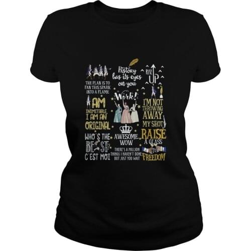 Hamilton Musical Best Quotes Womens T-Shirt