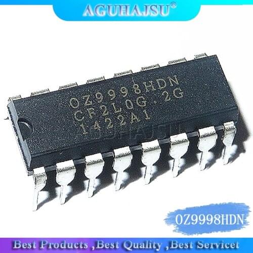 1pcs OZ9998HDN 0Z9998HDN DIP16