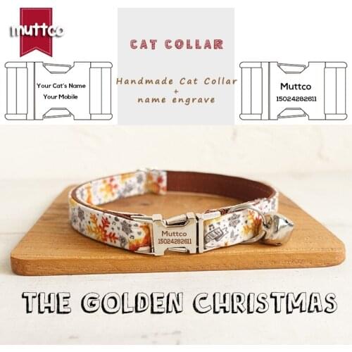 MUTTCO retailing handmade engraved metal buckle cat collar THE GOLDEN CHRISTMAS adjustable cat collars 2 sizes UCC061