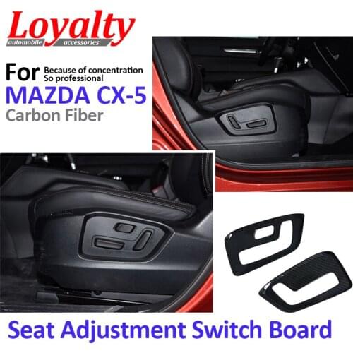 Loyalty for Mazda CX5 CX-5 2017 2018 Front Seat Adjustment Switch Board Cover Trim ABS Carbon Fiber Car Styling Auto Accessories