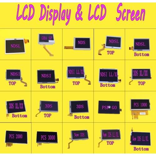 Replacement Top Upper bottom LCD Screen Display for Nintendo 3DS XL LL for psp1000 2000 3000 for NDS/for NDSL/FOR NDSi XL LL