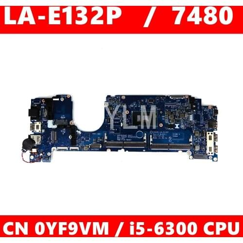 CN 0MP2YX 0YF9VM CAZ20 LA-E132P i5-6300U Mainboard For DELL Latitude 7480 E7480 mp2yx Laptop motherboard 100% Tested