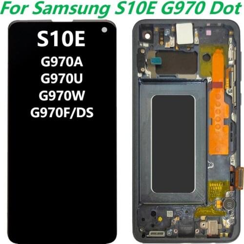 Original AMOLED 5.8'' With Frame For Samsung Galaxy S10E G970 G970U G970W SM-G970F/DS Display Touch Screen Digitizer Replaceme