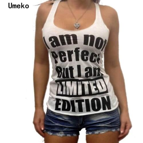 Umeko I Am Not Perfect But I Am Limited Edition Letter Print Women Sleeveless Tshirt Cotton Casual Top U-neck Casual Tanks Top