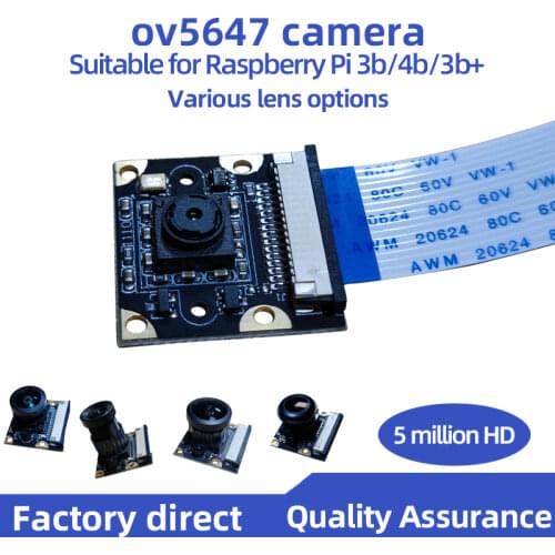 Ov5647 camera Raspberry Pi third generation fourth generation 3B+ module 65 degree, 160 degree, 220 degree lens optional