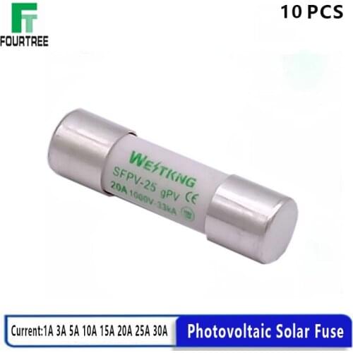 10Pcs PV Solar Fuse 1000V DC 10*38mm 1A 3A 5A 10A 15A 20A 25A 30A For Photovoltaic Power System Protection Pure Silver Melt