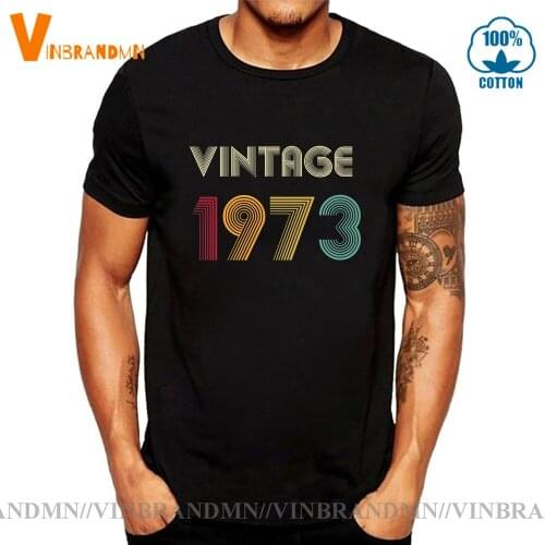 Custom Thanksgiving Day Best Present Tee Shirts 1973 Vintage Classic Birthday Tshirt mans father Gift Short Sleeves T-Shirt