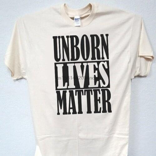 UNBORN LIVES MATTER Pro LifeMaga Trump Support! All Sizes Mens T ShirtT 1091 L@@K