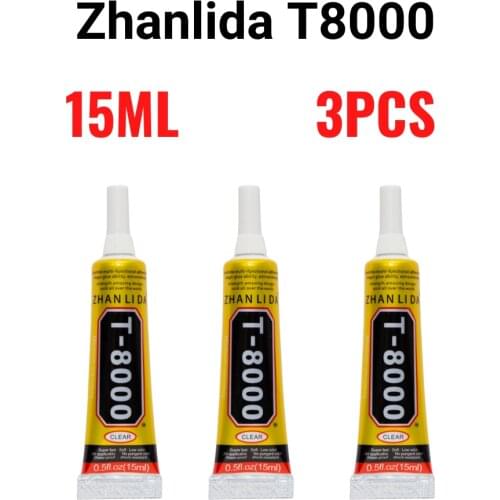 Zhanlida 15ML 3PCs Pack T8000 Clear Contact Adhesive Multi-Purpose Industrial Phone Screen Bonding Glass Repair Glue