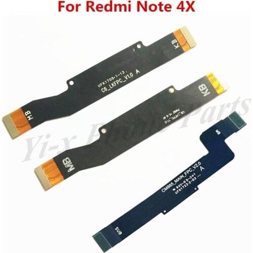 For Xiaomi Redmi Note 4x Main Board Motherboard Connect Flex Cable for xiaomi Redmi Note 4X MTK Helio X20