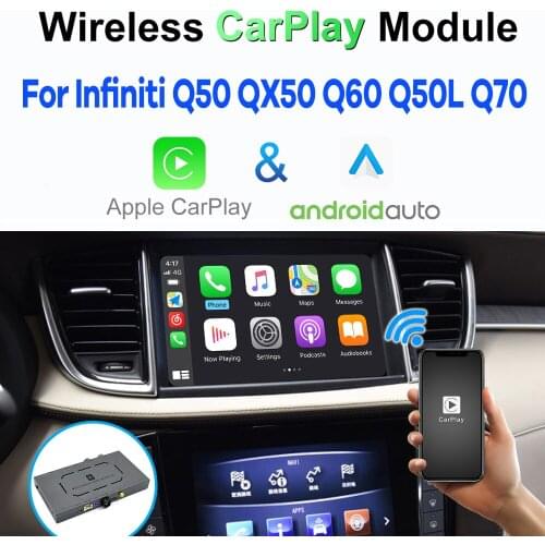 Wireless CarPlay for Infiniti Q50 QX50 Q60 Q50L QX60 Q70 2015-2019 Android Auto Module Box Video Interface Mirror-Link