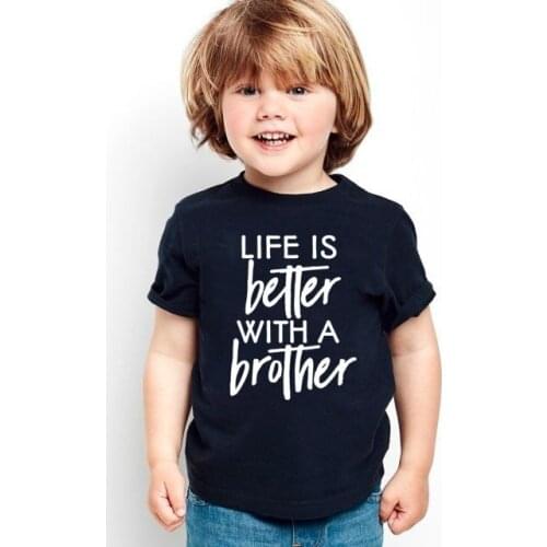 Life Is Better with A Brother Boys T Shirt Tops Tee Kids Toddler Baby Boys T Shirt Short Sleeve Children Summer Clothing