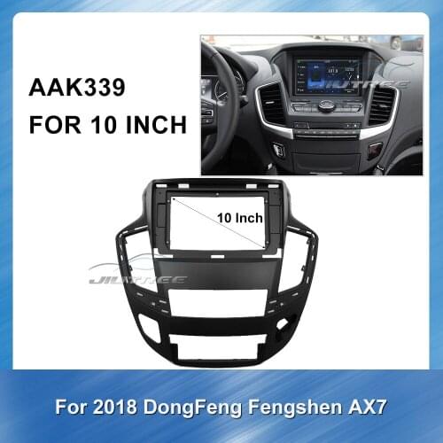10 Inch Car Fascia Radio Panel Audio Frame for DONGFENG Aeolus AX7 2018 Car DVD GPS Player panel dash mount kit Trim Bezel