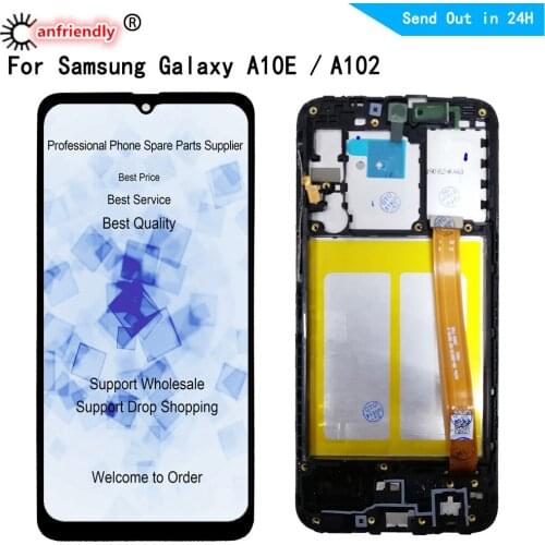 LCD For Samsung Galaxy A10E A102 SM-A102U S102DL A102W LCD display Screen Touch panel Digitizer With Frame Assembly Replacement