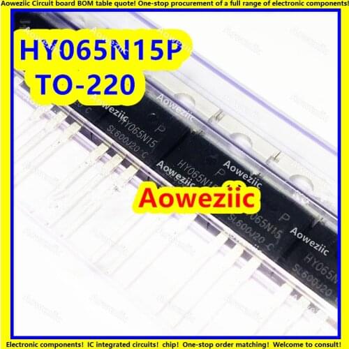 5Pcs HY065N15P HY065N15 065N15 065N15P TO-220 150V 152A 6.5mΩ 375W N-channel MOS tube FET