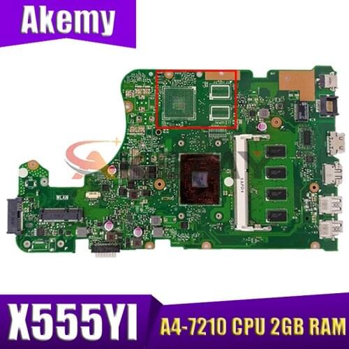 Akemy For ASUS X555DG X555YI X555Y x555d original motherboard X555YI notebook mainboard with A4-7210 CPU 2GB RAM test full 100