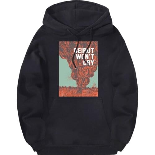 Beirut Won't Cry Hooded Sweatshirts Men Fleece 2020 Printing Clothing Autumn Winter Male Warm Hoodies Full Sleeve Hoody Homme