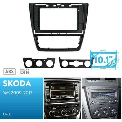 10.1 inch Car Radio Facia Panel for SKODA Yeti 2009-2017 Fascia Dash Kit Install Console 10.1inch Plate Adapter Bezel Cover Trim