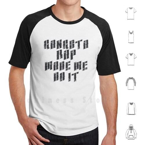Gangsta Rap Made Me Do It T Shirt DIY Cotton Big Size S-6xl Tribe Called Quest Rap Hip Hop Gangsta Rap Made Me Do It Check