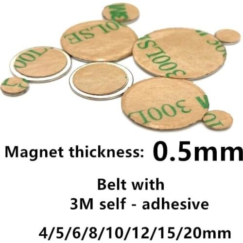 Thin magnet 0.5 mm magnet 4 5 6 8 10 mm 5x0.5 6x0.5 8x0.5 10x0.5 tiny magnets Belt with 3M self - adhesive Magnetic standard