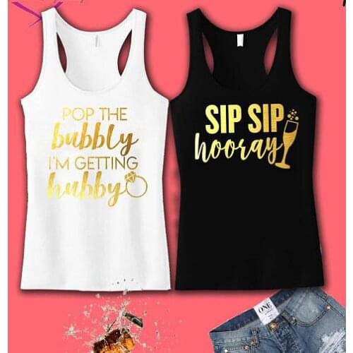 Customize Pop The Bubbly Sip Sip Hooray wedding Bride bridesmaind t shirts Bachelorette tanks tops bridal party favors gifts