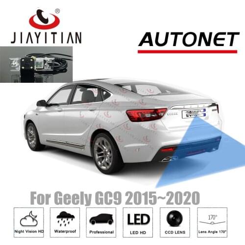 JIAYITIAN Rear View Camera for Geely GC9 2015 2016 2017 2018 2019 2020 backup camera Parking Reverse camera CCD