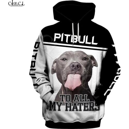 2021 Fashion Animal Pitbull To Haters 3D Full Print Hoodie Men Women Harajuku Casual Pet Dog Design Hooded Coat Drop Shipping