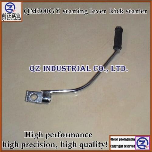 Free shipping new and high quality for 200CC QM200 QM200GY motorcycle starting lever kick starter