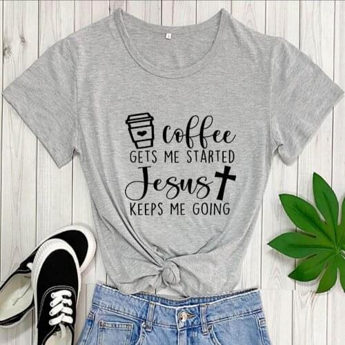Jesus Keeps Me Going Graphic Printed 100%Cotton Jesus Tshirt Women O-Neck Short Sleeve Tops Chritstian T-shirt Religious Tees