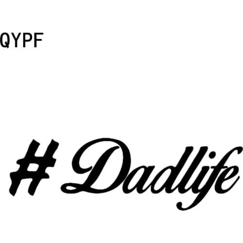 QYPF 12.7CM*4CM Dad Life Baby On Board Child Cute Vinyl Sticker Car Decals Black Sliver C14-0134
