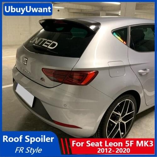 UBUYUWANT Aleron For 2012 - 2020 Seat LEON MK3 MK3.5 5F FR 5Door Hatchback Spoiler Rear Roof Spoiler Lip Car Tail Wing For Cars