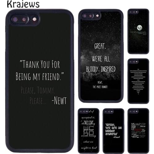 Krajews The Maze Runner Poster Newt quotes Phone Case For iPhone 5s 6s 7 8 plus X XS XR 11 12 pro max Samsung Galaxy S8 S9 S10